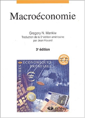 Macroeconomie 3eme Edition 2744501573 Macroa C Conomie 3a Me A C Dition Abebooks