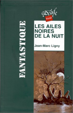couverture de : Les ailes noires de la nuit