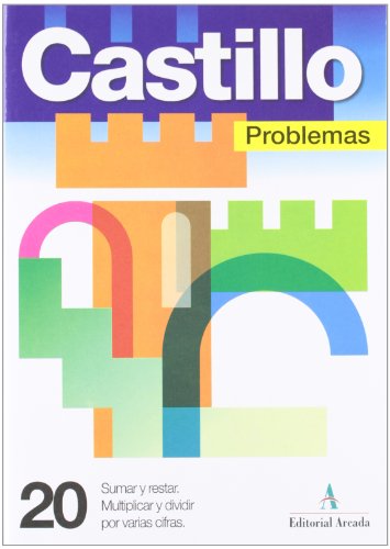 Problemas Sumar Y Restar Multiplicar Y Dividir Por Varias Cifras