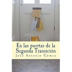 En las puertas de la Segunda Transición: Volume 4 (Al Fondo a la Izquierda)