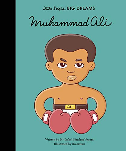 Muhammad Ali (Little People, Big Dreams)