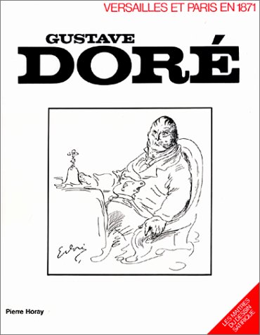 Download Gustave Doré. Versailles et Paris en 1871 Download Gustave Doré. Versailles et Paris en 1871