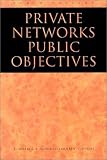 Image de Private Networks Public Objectives