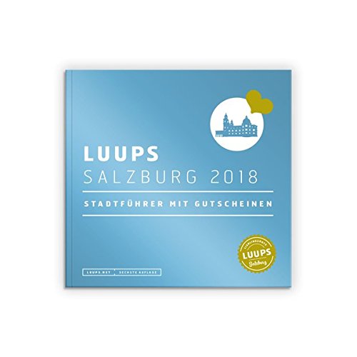 LUUPS Salzburg 2018: Stadtführer mit Gutscheinen francais LUUPS Salzburg 2018: Stadtführer mit Gutscheinen francais