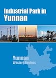 Image de Industrial Parks in Yunnan (English Edition)