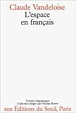 Image de L'Espace en français : Sémantique des prépositions spatiales