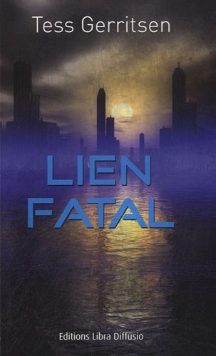Lien Fatal