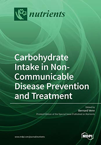 Preisvergleich Produktbild Carbohydrate Intake in Non-communicable Disease Prevention and Treatment