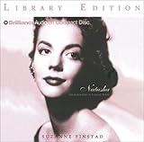 Natasha: The Biography of Natalie Wood by Suzanne Finstad, Lana Wood