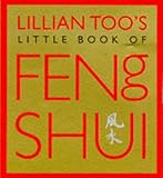 Image de Lillian Too’s Little Book of Feng Shui