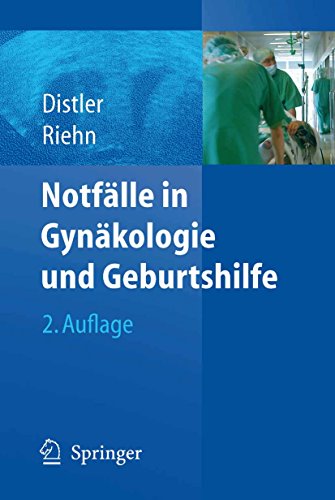 Download Notfälle in Gynäkologie und Geburtshilfe Download Notfälle in Gynäkologie und Geburtshilfe