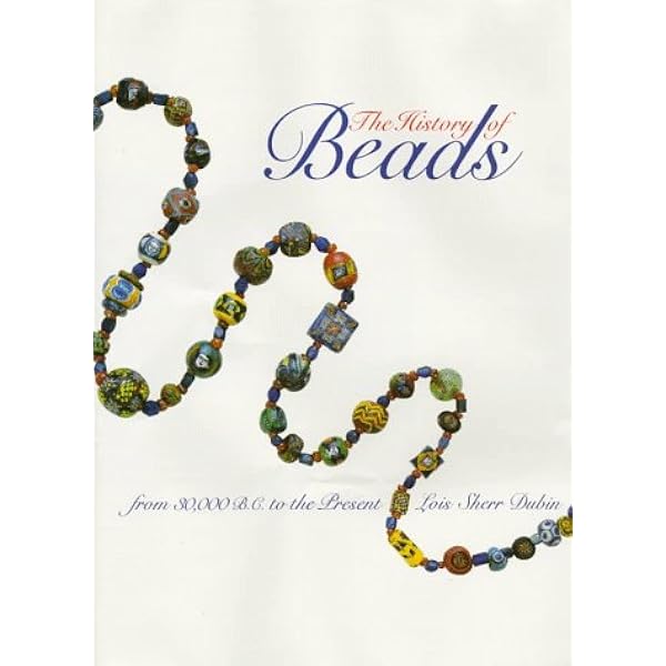 洋書 THE WORLD-WIDE HISTORY OF BEADS The History of Beads. From 30 000 BC to the Present - Dubin