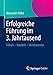 Erfolgreiche Führung im 3. Jahrtausend: Führen - Handeln - Verantworten von Alexander Höhn (26. August 2013) Taschenbuch by 