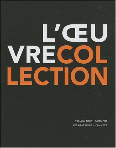 L'oeuvre-collection
