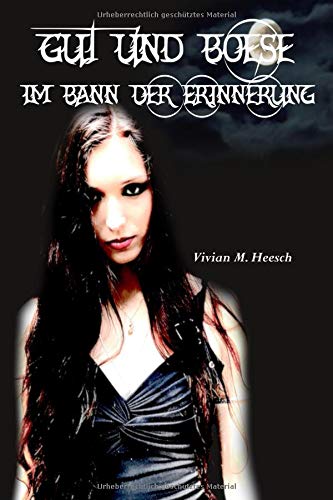 Preisvergleich Produktbild Gut und Böse: Im Bann der Erinnerung