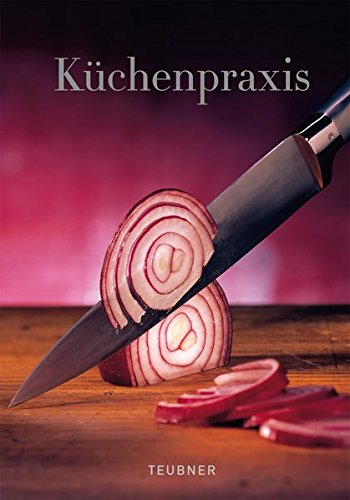 Download Die große Teubner Küchenpraxis Download Die große Teubner Küchenpraxis