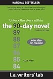 The 90-Day Novel: Unlock the Story Within by