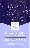 Image de Der Weg der Sterne. Astrologische Prinzipien zur Persönlichkeitsentwicklung