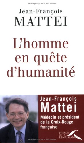 couverture de : L'homme en qu&ecirc;te d'humanit&eacute;
