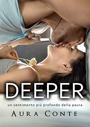 Aura Conte - DEEPER: Un sentimento più profondo della paura (2019)