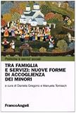 Image de Tra famiglia e servizi: nuove forme di accoglienza dei minori