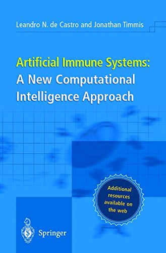 Download Artificial Immune Systems: A New Computational Intelligence Approach Download Artificial Immune Systems: A New Computational Intelligence Approach