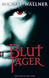 Cover zum Buch Blutjäger