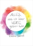 Alles, was ich über Werte gelernt habe by
