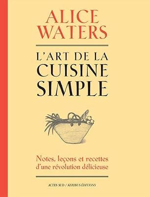 ACTES SUD L'art de la cuisine simple