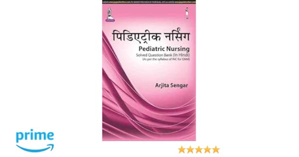 Buy Pediatric Nursing Solved Question Bank As Per The Syllabus Of
