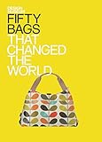 Image de Fifty Bags that Changed the World: Design Museum Fifty (English Edition)