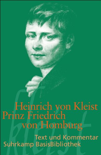 Prinz Friedrich von Homburg: Ein Schauspiel. Erstdruck (Suhrkamp BasisBibliothek) Buchen