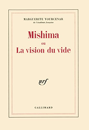 Mishima ou la vision du vide