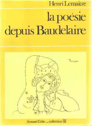 La  Poésie depuis Baudelaire