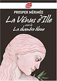 La Vénus d'Ille : Suivi de La chambre bleue
