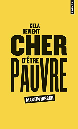 Cela devient cher d'être pauvre Cela devient cher d'être pauvre