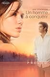 Un homme à conquérir