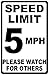 Produktbild HSSS Speed Limit 5 MPH Metallschild, 20,3 x 30,5 cm, Watch for Other Keep Speeds Down in Nachbarschaften