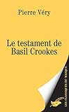 Le testament de Basil Crookes