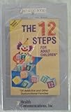 Image de 12 Steps for Adult Children of Addictive and Other Dysfunctional Families