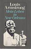 Mein Leben in New Orleans. Autobiographie. by 