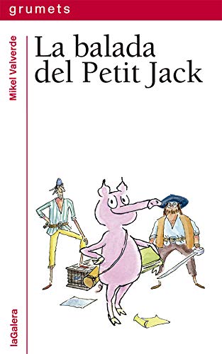 La balada del Petit Jack: 255 (Grumets)