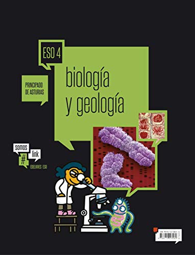Biología y Geología 4º ESO ( Dos Volúmenes)Principado de Asturias (Somoslink)
