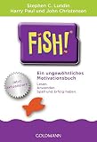 Image de Fish!™: Ein ungewöhnliches Motivationsbuch - Mit einem Vorwort von Ken Blanchard - Jetzt aktualisiert!