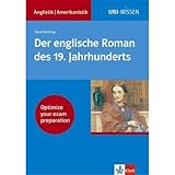Image de Uni-Wissen, Der englische Roman des 19. Jahrhunderts (Uni-Wissen Anglistik/Amerikanistik)