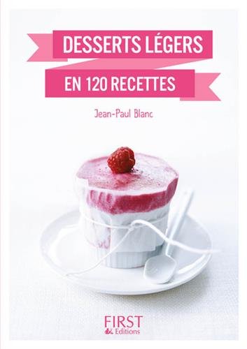 Petit livre de - Desserts légers en 140 recettes en ligne Petit livre de - Desserts légers en 140 recettes en ligne