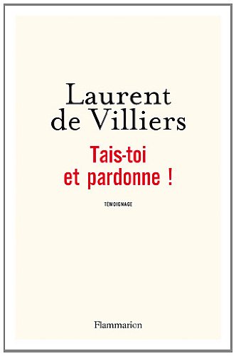 couverture de : Tais-toi et pardonne !