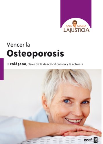 Download Vencer La Osteoporosis (Plus Vitae) Download Vencer La Osteoporosis (Plus Vitae)