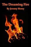 Image de The Dreaming Fire (English Edition)