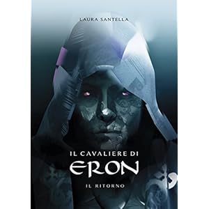 Il cavaliere di Eron - Il ritorno